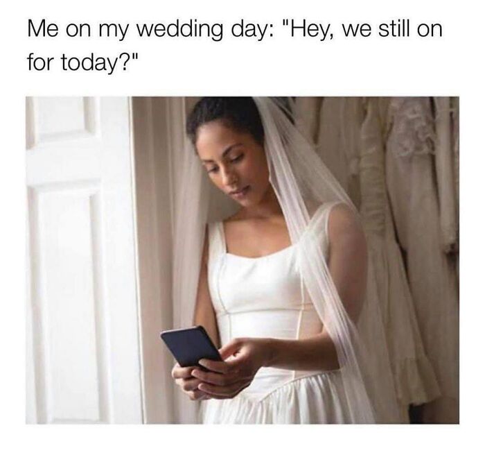 Bride in wedding dress and veil looking at phone with a humorous text about romantic relationships anxiety.