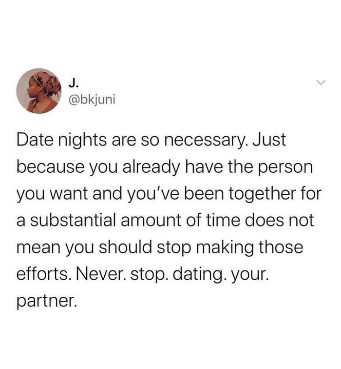 Tweet about the importance of date nights and maintaining efforts in romantic relationships for lasting connection.