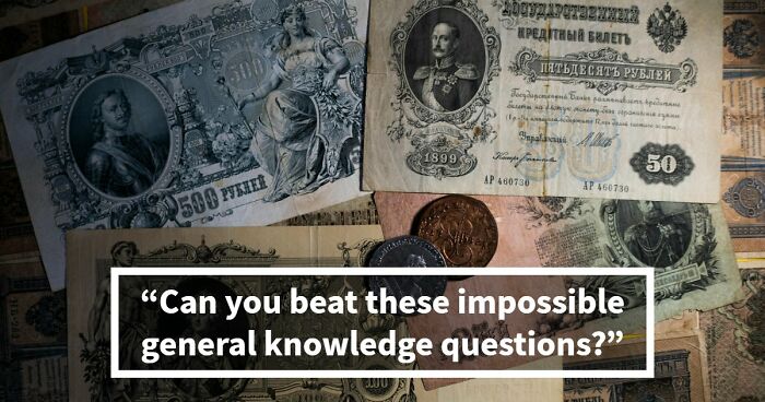 From Obvious To Impossible: 20 Brain-Scratching General Knowledge Questions