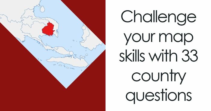 Prove Your Map Skills In This 33-Question Geography Quiz