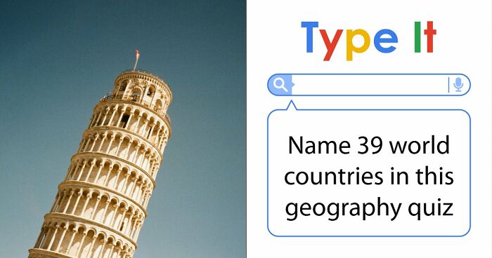 Most People Can’t Name More Than 32/39 Countries In This Quiz: Prove You’re Above Average