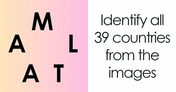 Most People Can’t Name More Than 32/39 Countries In This Quiz: Prove You’re Above Average