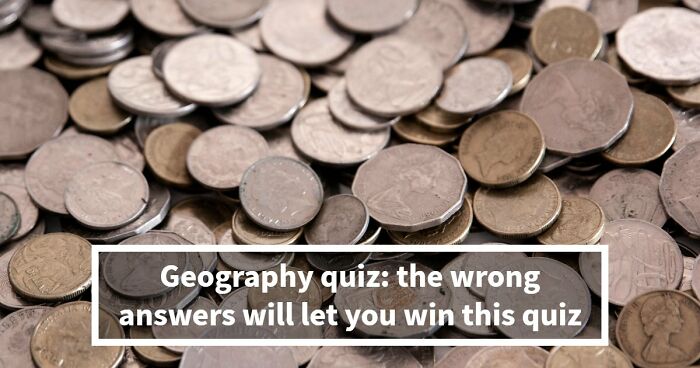 “Does Ireland Use The Pound Sterling?”: Test Your Geography Knowledge In This Quiz