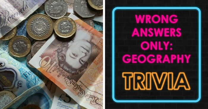 “Does Ireland Use The Pound Sterling?”: Test Your Geography Knowledge In This Quiz