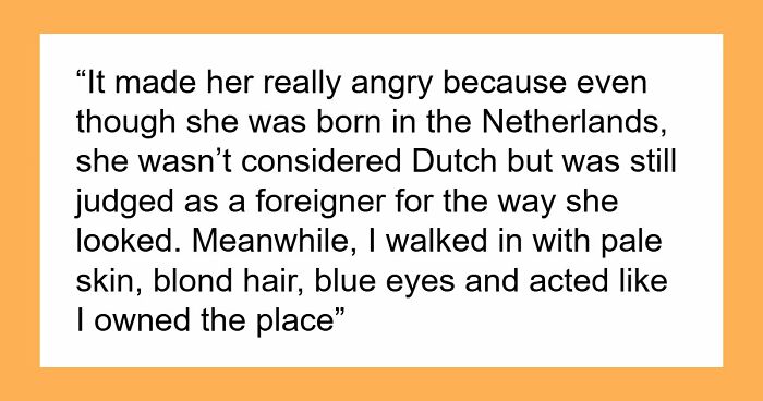 “I Was Assigned American At Birth”: Woman Identifies As Dutch, Shocked As Dutch Colleagues Avoid Her