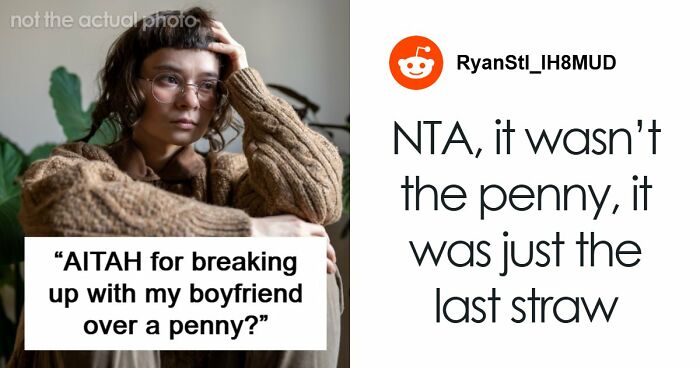 “It Was Never About The Penny”: Woman Ends Relationship Over One Cent And Feels Liberated