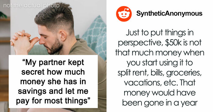 Man Upset GF Pretended To Be Broke For 5 Years When She Had $50K In Savings