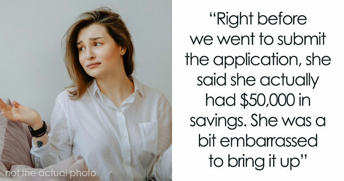 Man Upset GF Pretended To Be Broke For 5 Years When She Had $50K In Savings