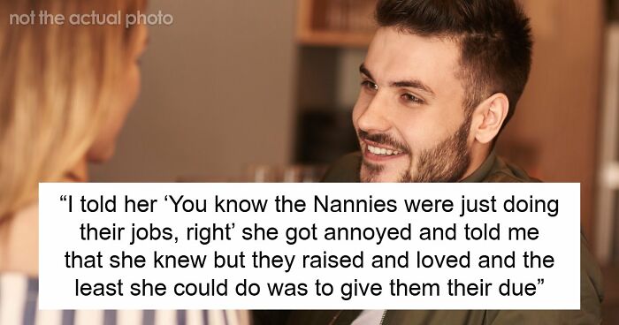 Guy Ruins GF’s Mother’s Day With Dumb Comments, Ends Up Single After Mocking Her Childhood Nannies