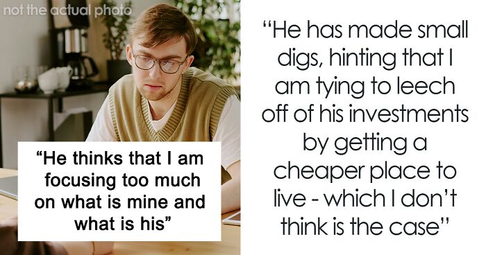 Woman Called A Leech When She Refused To Split BF’s Mortgage 50/50 If She’s Not On The Deed