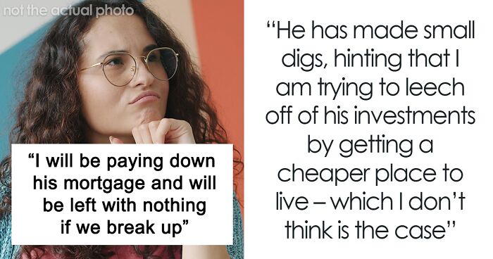 Woman Called A Leech When She Refused To Split BF’s Mortgage 50/50 If She’s Not On The Deed
