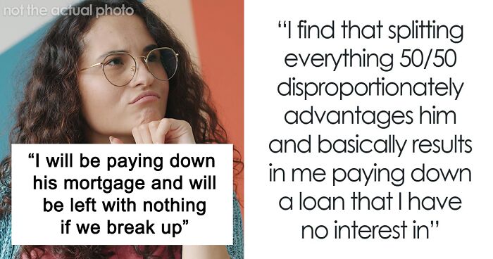 Woman Called A Leech When She Refused To Split BF’s Mortgage 50/50 If She’s Not On The Deed