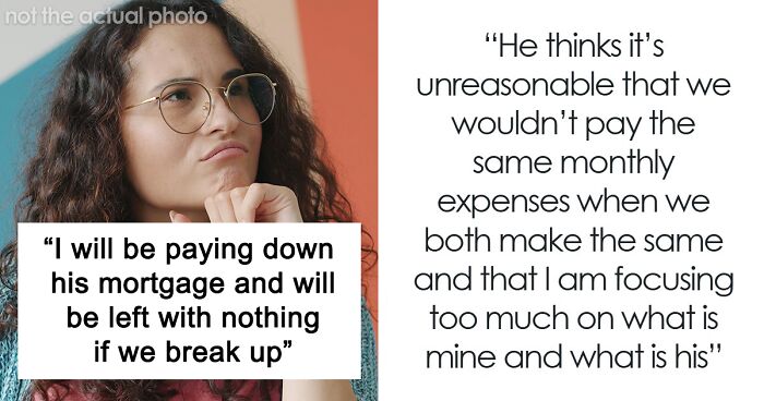 Woman Called A Leech When She Refused To Split BF’s Mortgage 50/50 If She’s Not On The Deed