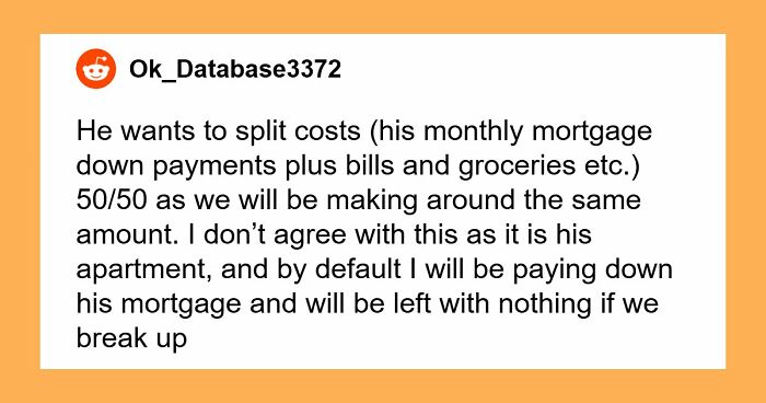 Woman Called A Leech When She Refused To Split BF’s Mortgage 50/50 If She’s Not On The Deed