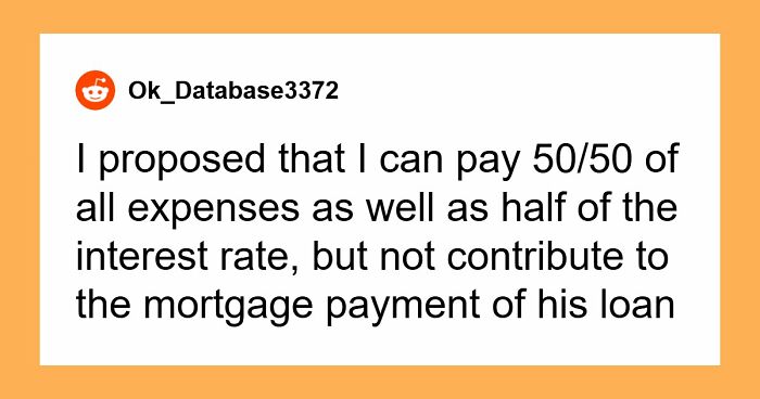 Woman Called A Leech When She Refused To Split BF’s Mortgage 50/50 If She’s Not On The Deed