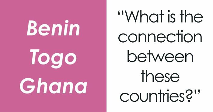 “How Are These Connected?”: 27 World Geography Questions To Test Your Brain