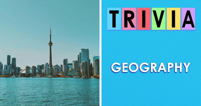 “How Are These Connected?”: 27 World Geography Questions To Test Your Brain