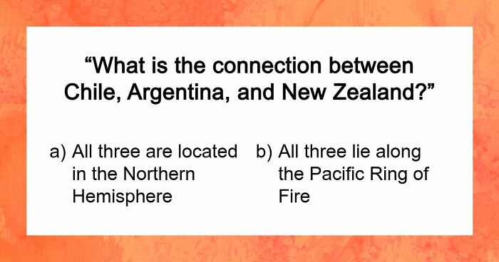 “How Are These Connected?”: 27 World Geography Questions To Test Your Brain