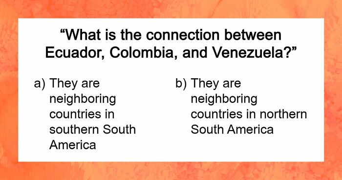 “How Are These Connected?”: 27 World Geography Questions To Test Your Brain