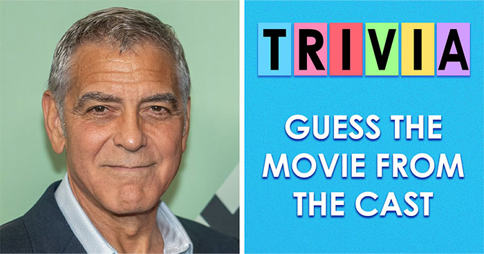 “Can You Guess The Movie By The Cast?”: Only True Fans Will Get 15/20 In This Quiz