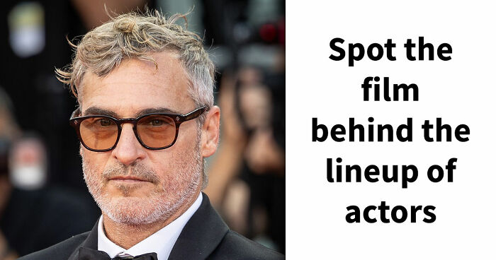 “Can You Guess The Movie By The Cast?”: Only True Fans Will Get 15/20 In This Quiz