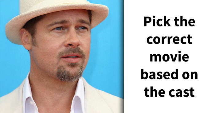 “Can You Guess The Movie By The Cast?”: Only True Fans Will Get 15/20 In This Quiz
