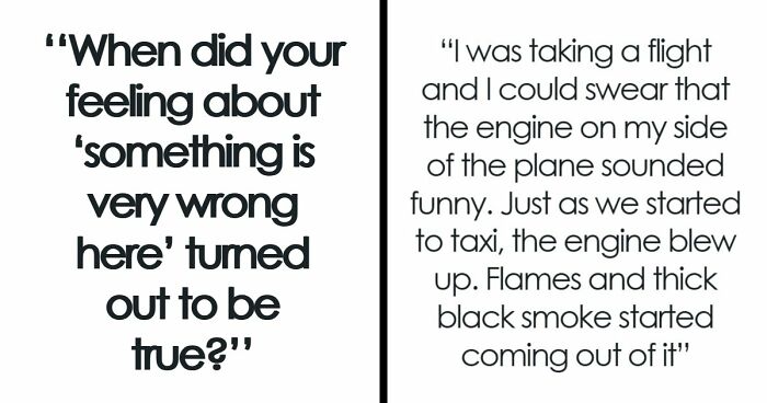 “I Knew Something Was Wrong”: 45 Times People Gut Warned Them About Something Horrible