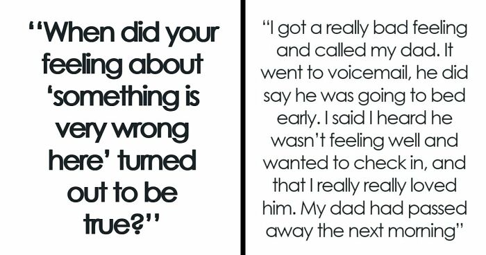 “I Knew Something Was Wrong”: 45 Times People Gut Warned Them About Something Horrible