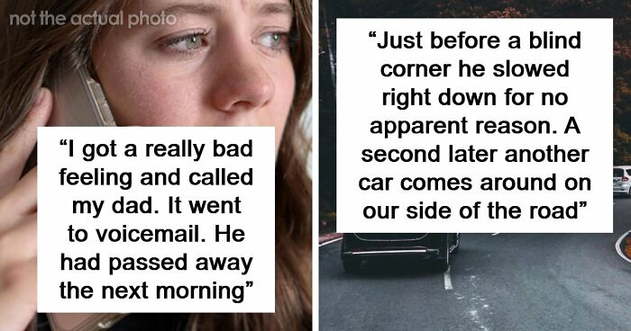 “I Knew Something Was Wrong”: 45 Times People Gut Warned Them About Something Horrible