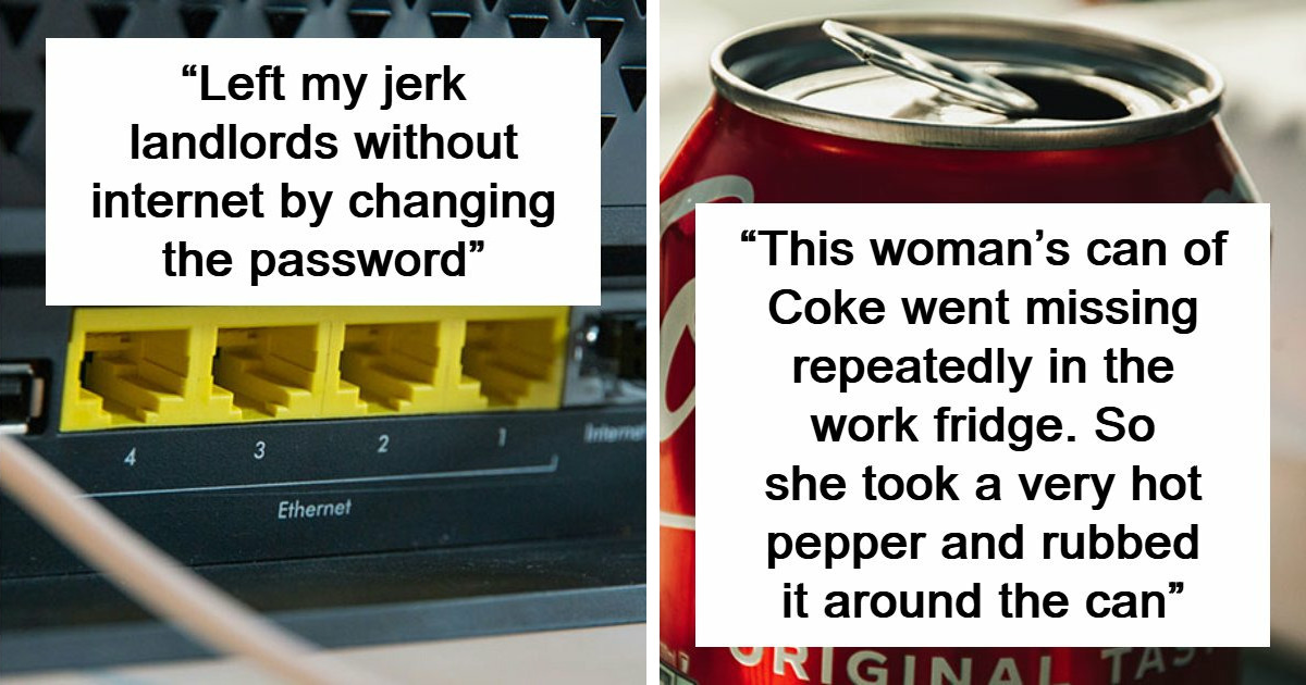 45 People Recall Impressive Yet Harmless Revenges They’ve Seen