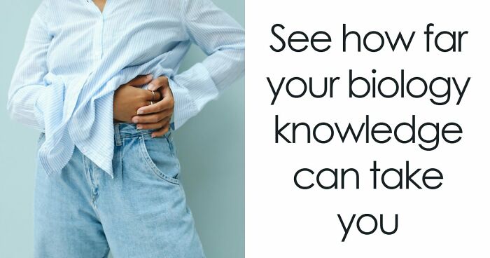 “How Well Do You Really Know The Human Body?”: Answer All 29 Science Questions