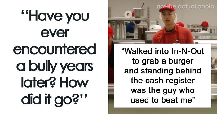 “Kids Are Evil In Every Way”: 53 Times People Met Former Bullies Who Made Their Lives Hell