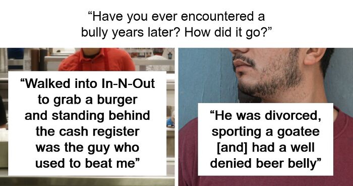 “Kids Are Evil In Every Way”: 53 Times People Met Former Bullies Who Made Their Lives Hell