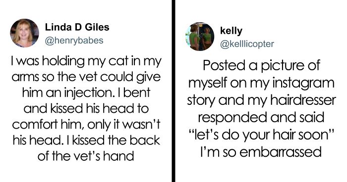 “I Kissed The Vet’s Hand”: 53 Devastatingly Embarrassing Moments That Hurt To Read