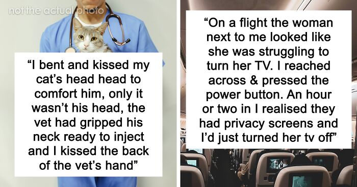 “I Kissed The Vet’s Hand”: 53 Devastatingly Embarrassing Moments That Hurt To Read