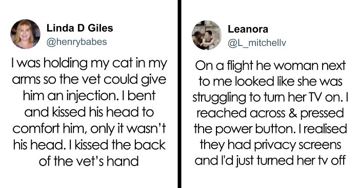 “I Kissed The Vet’s Hand”: 53 Devastatingly Embarrassing Moments That Hurt To Read