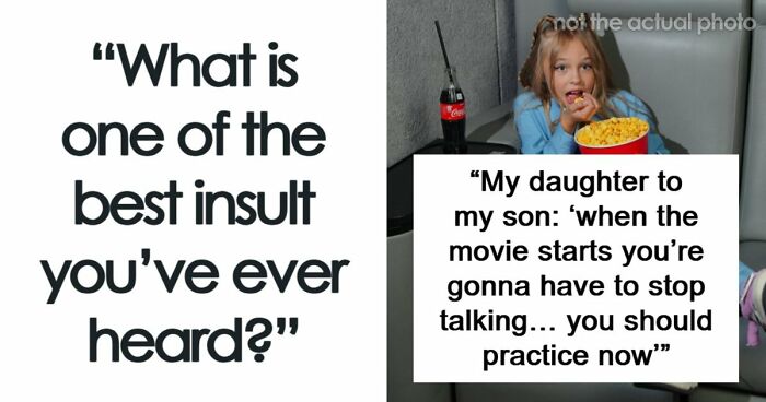 69 Times People Insulted Someone In Just The Right Way