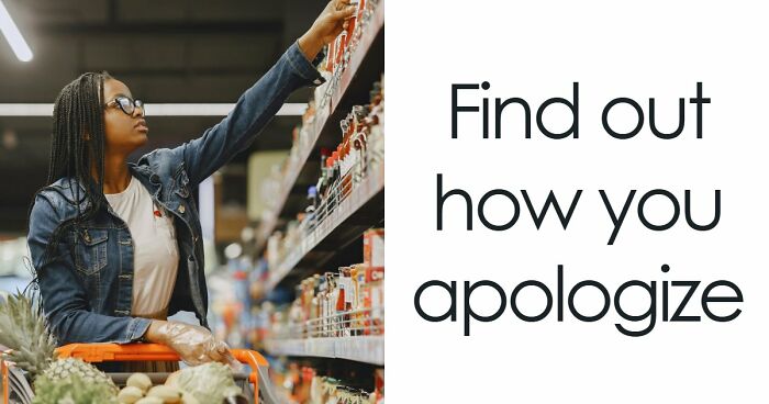 We All Apologize Differently – These 27 Questions Show Exactly How You Do It