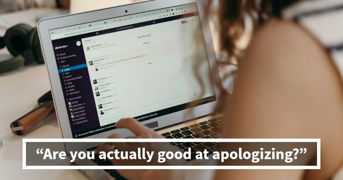 We All Apologize Differently – These 27 Questions Show Exactly How You Do It