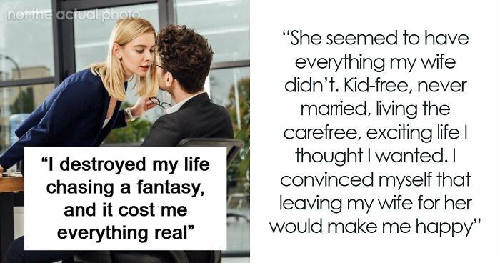 “I Destroyed My Life Chasing A Fantasy”: Cheater Learns A Harsh Lesson, Gets Zero Sympathy
