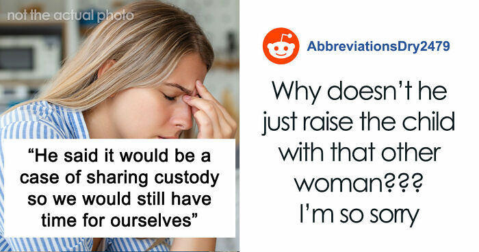 Delusional Husband Thinks He Can Ask Wife To Raise His Affair Child And She’ll Agree