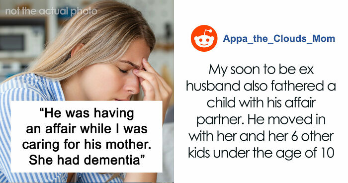 Delusional Husband Thinks He Can Ask Wife To Raise His Affair Child And She’ll Agree