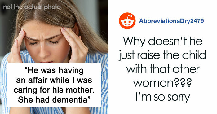 Delusional Husband Thinks He Can Ask Wife To Raise His Affair Child And She’ll Agree