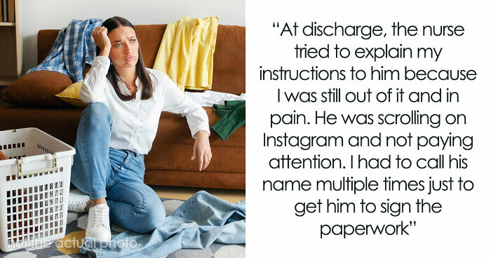 Woman Handles Surgery And Recovery Solo, Husband Ignores Her Needs And Complains About Himself