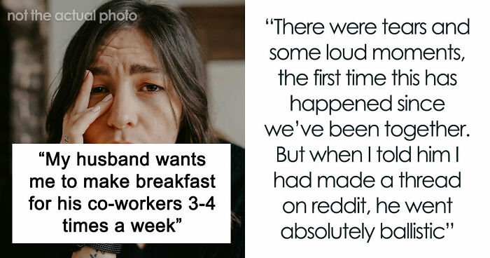 Husband Blows Up At Wife When She Confronts Him About Having To Cook Breakfast For His Colleagues
