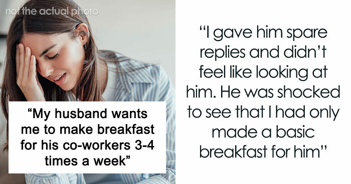 Husband Blows Up At Wife When She Confronts Him About Having To Cook Breakfast For His Colleagues