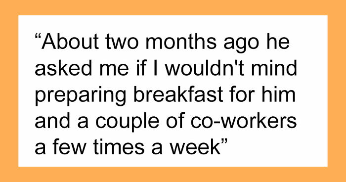 Husband Blows Up At Wife When She Confronts Him About Having To Cook Breakfast For His Colleagues