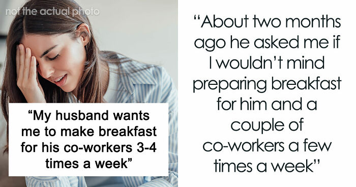 Husband Blows Up At Wife When She Confronts Him About Having To Cook Breakfast For His Colleagues