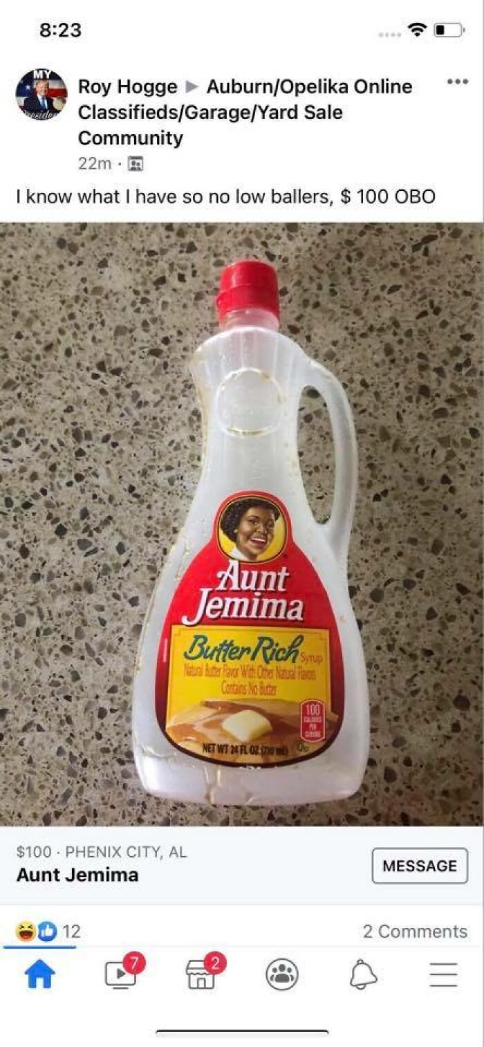 A Facebook post offering an old Aunt Jemima syrup bottle for $100, an example of people selling trash for quick money.