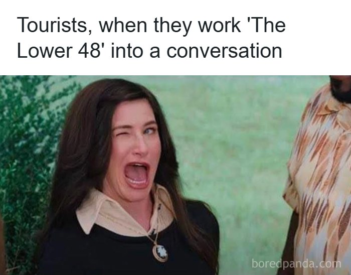 A woman makes a cringey face with one eye winking and mouth open. A hilarious meme about living in Alaska.